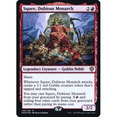 Squee, Dubious Monarch