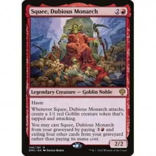 Squee, Dubious Monarch