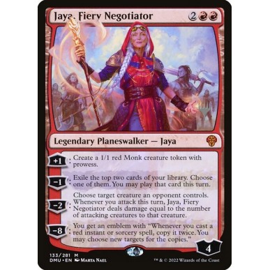 Jaya, Fiery Negotiator