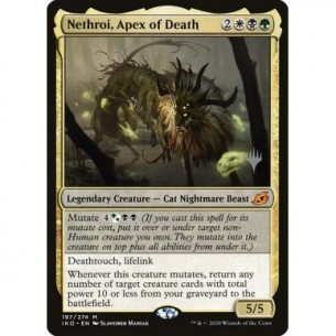 Nethroi, Apex of Death