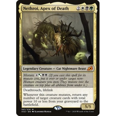 Nethroi, Apex of Death