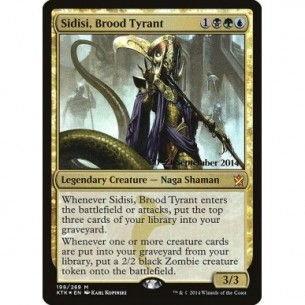Sidisi, Brood Tyrant