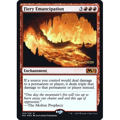 Fiery Emancipation