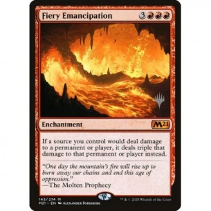 Fiery Emancipation