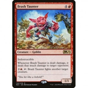 Brash Taunter