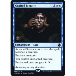 Grafted Identity