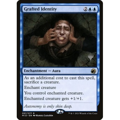 Grafted Identity
