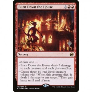 Burn Down the House