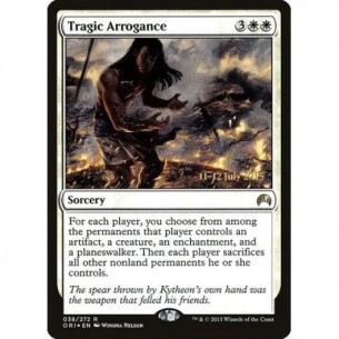 Tragic Arrogance
