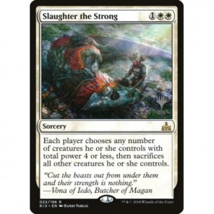 Slaughter the Strong