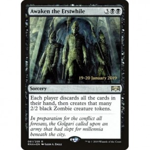 Awaken the Erstwhile