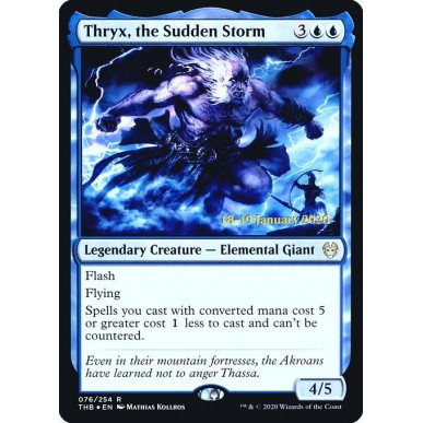 Thryx, the Sudden Storm