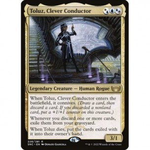 Toluz, Clever Conductor