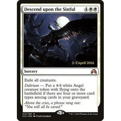 Descend upon the Sinful