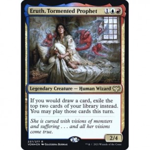 Eruth, Tormented Prophet