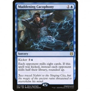 Maddening Cacophony