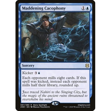 Maddening Cacophony