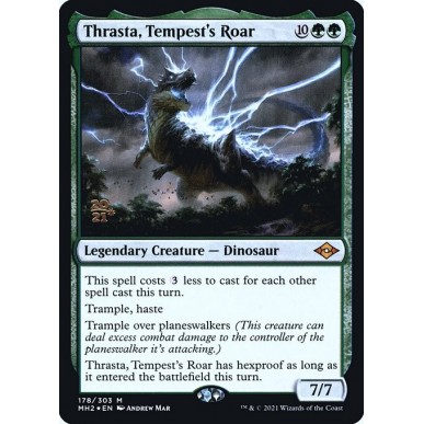 Thrasta, Tempest's Roar