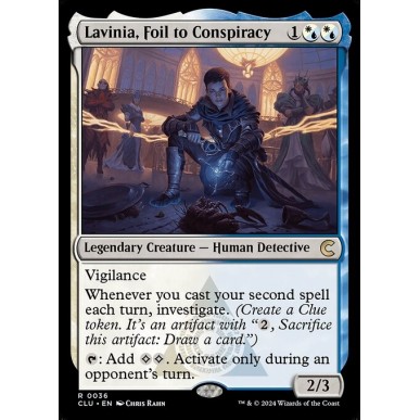 Lavinia, Foil to Conspiracy