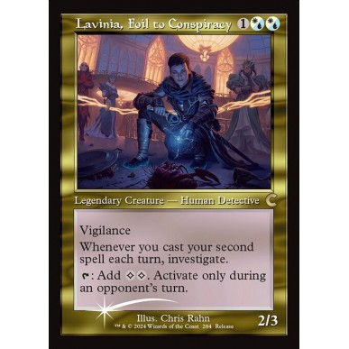 Lavinia, Foil to Conspiracy