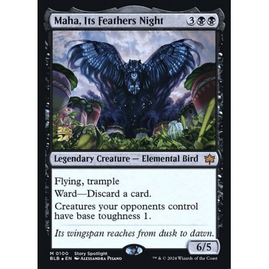 Maha, Its Feathers Night