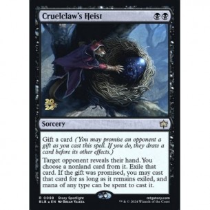 Cruelclaw's Heist