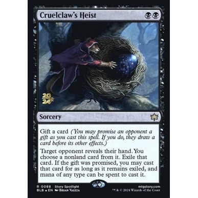 Cruelclaw's Heist