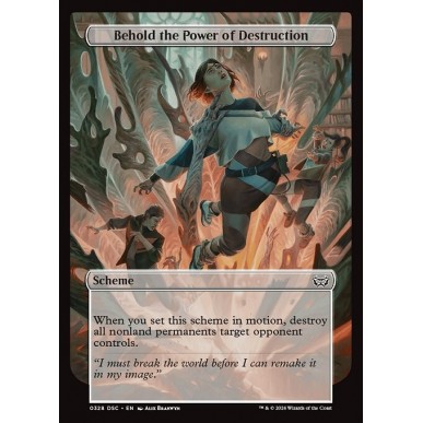 Behold the Power of Destruction