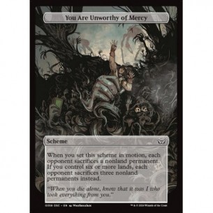 You Are Unworthy of Mercy