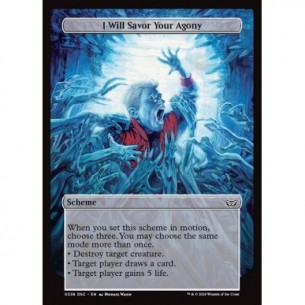 I Will Savor Your Agony