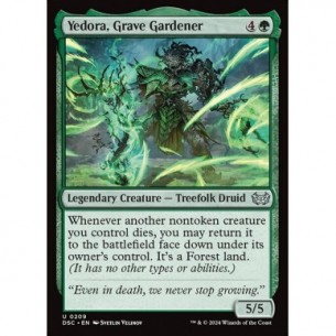 Yedora, Grave Gardener