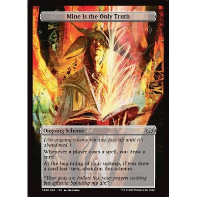 Mine Is the Only Truth