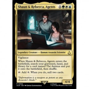 Shaun e Rebecca, Agenti
