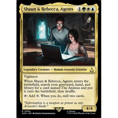 Shaun e Rebecca, Agenti