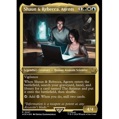 Shaun & Rebecca, Agents