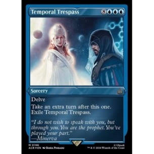 Temporal Trespass