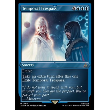 Temporal Trespass
