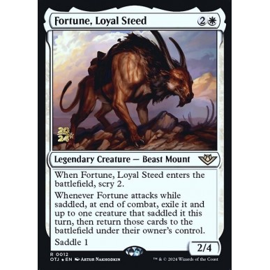 Fortune, Loyal Steed