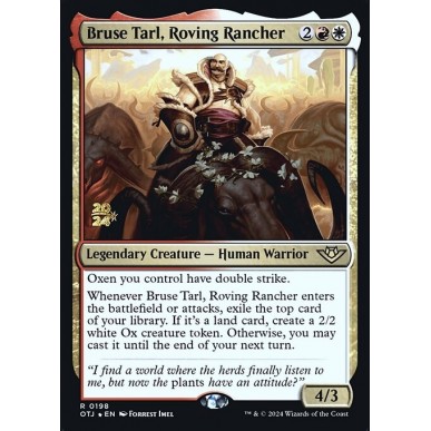 Bruse Tarl, Roving Rancher