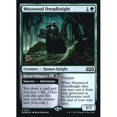 Mosswood Dreadknight // Dread Whispers