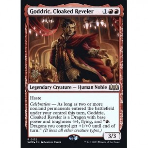 Goddric, Cloaked Reveler