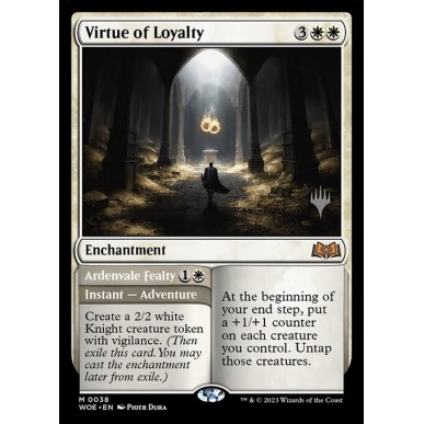 Virtue of Loyalty // Ardenvale Fealty