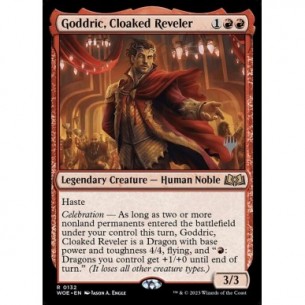 Goddric, Cloaked Reveler