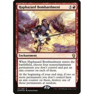Haphazard Bombardment