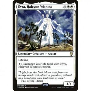 Evra, Halcyon Witness