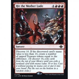 Hit the Mother Lode