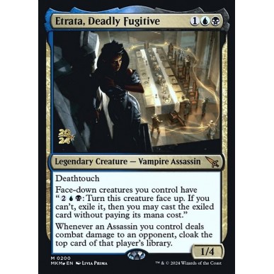 Etrata, Deadly Fugitive