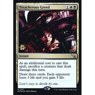 Treacherous Greed