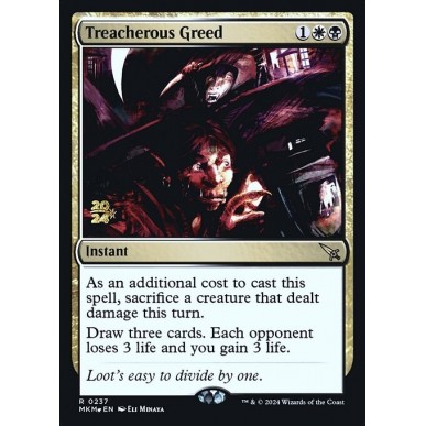 Treacherous Greed