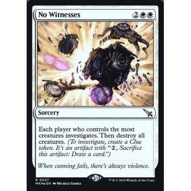 No Witnesses